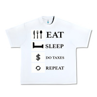 White Tax Day Eat Sleep Do Taxes Repeat Gift Urban Heavy Tee - Bettercallsaul