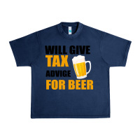 Navy Tax Day Will Give Advice For Beer Gift Urban Heavy Tee - Bettercallsaul