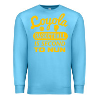 Ocean Blue sister jean   loyola basketball is second to nun Premium Sweatshirt - tuanDangUi