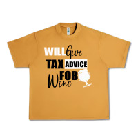 Peanut Butter Tax Day Will Give Advice For Beer Gift Urban Heavy Tee - Bettercallsaul