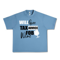 Pebble Blue Tax Day Will Give Advice For Beer Gift Urban Heavy Tee - Bettercallsaul