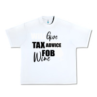 White Tax Day Will Give Advice For Beer Gift Urban Heavy Tee - Bettercallsaul