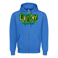 True Royal one lucky mama st patricks Zipper Hoodie - FaDigitalArtStudio
