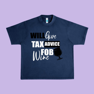 Tax Day Will Give Advice For Beer Gift Urban Heavy Tee Designed By Bettercallsaul