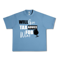 Pebble Blue Tax Day Will Give Advice For Beer Gift Urban Heavy Tee - Bettercallsaul