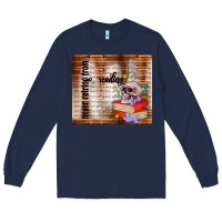 Navy never retring from reading Long Sleeve Tee - TumblerDesignByShophia