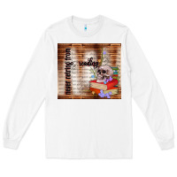White never retring from reading Long Sleeve Tee - TumblerDesignByShophia