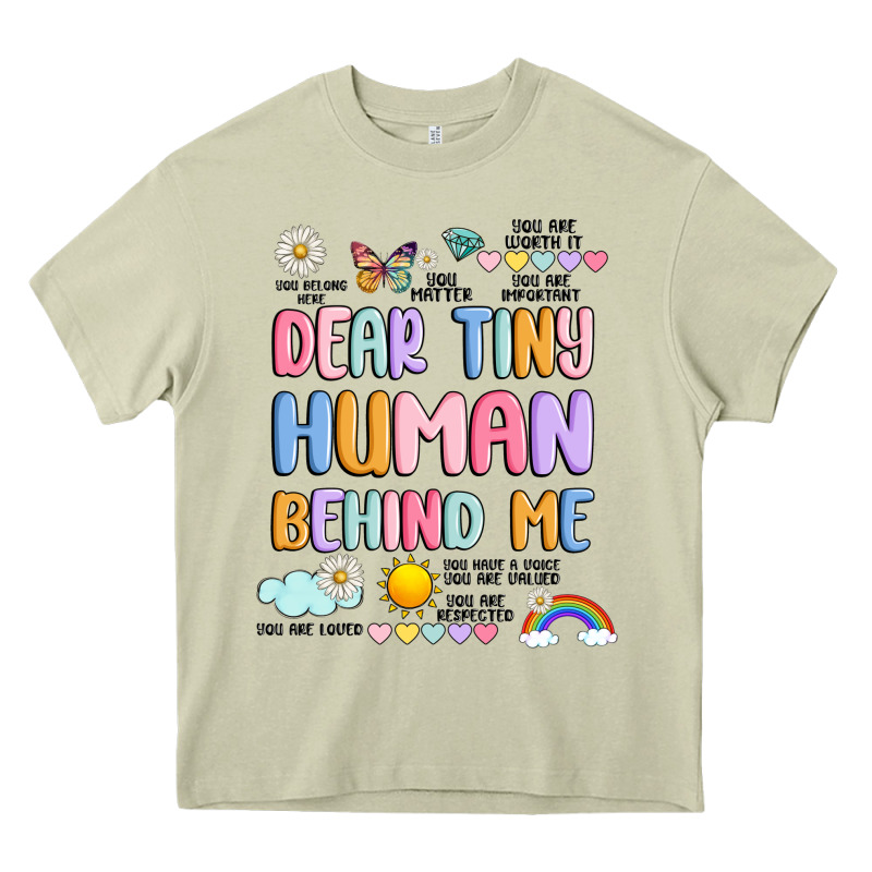 Dear Tiny Human Behind Me Heavy Core Tee by JahusDesignShop | Teevron