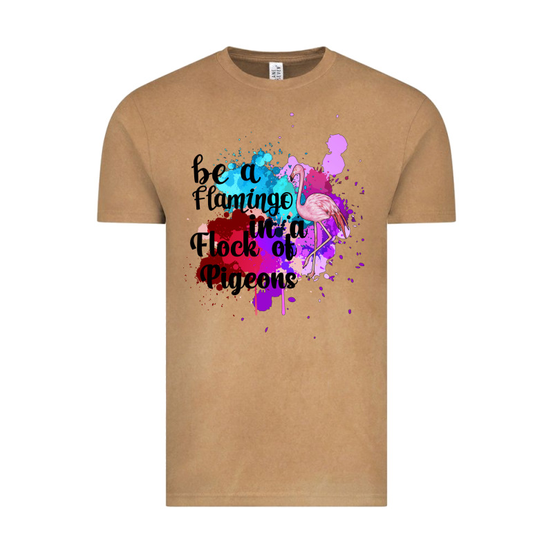Be A Flamingo In A Flock Of Pigeons Vintage Tee by Bettercallsaul | Teevron