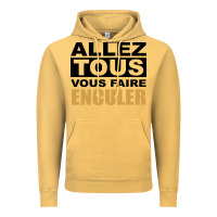 Vintage Mustard Allez Tous Vous Enculer Vintage Hoodie - Bettercallsaul