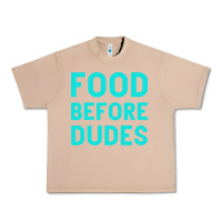 Burro Food Before Dudes Urban Heavy Tee - Bettercallsaul