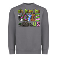 Storm Easter Day Oh he loves us Heavyweight Sweatshirt - OliviaCreatesArt