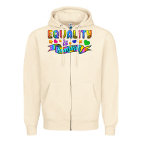 Sandshell Equality Is Beautiful Zipper Hoodie - BundleAndBundleShop