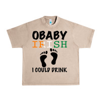 French Oak O' Baby Irish I Could Drink Urban Heavy Tee - Bettercallsaul