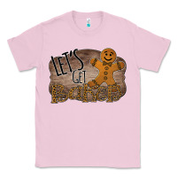 Bubblegum Pink Let's Get Baked Classic Tee - Bettercallsaul