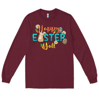 Burgundy Happy Easter y'all Easter Day Long Sleeve Tee - HowdyJamesFarm