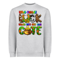 Heather Grey Who needs luck when you are this cute Heavyweight Sweatshirt - OliviaCreatesArt
