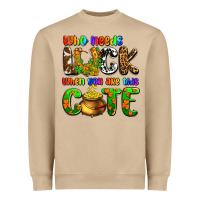 Who Needs Luck When You Are This Cute Heavyweight Sweatshirt | Teevron