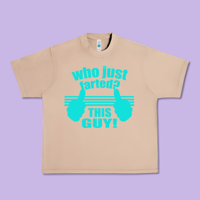 Who Just Farted This Guy Urban Heavy Tee Designed By Bettercallsaul