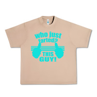Burro Who Just Farted This Guy Urban Heavy Tee - Bettercallsaul