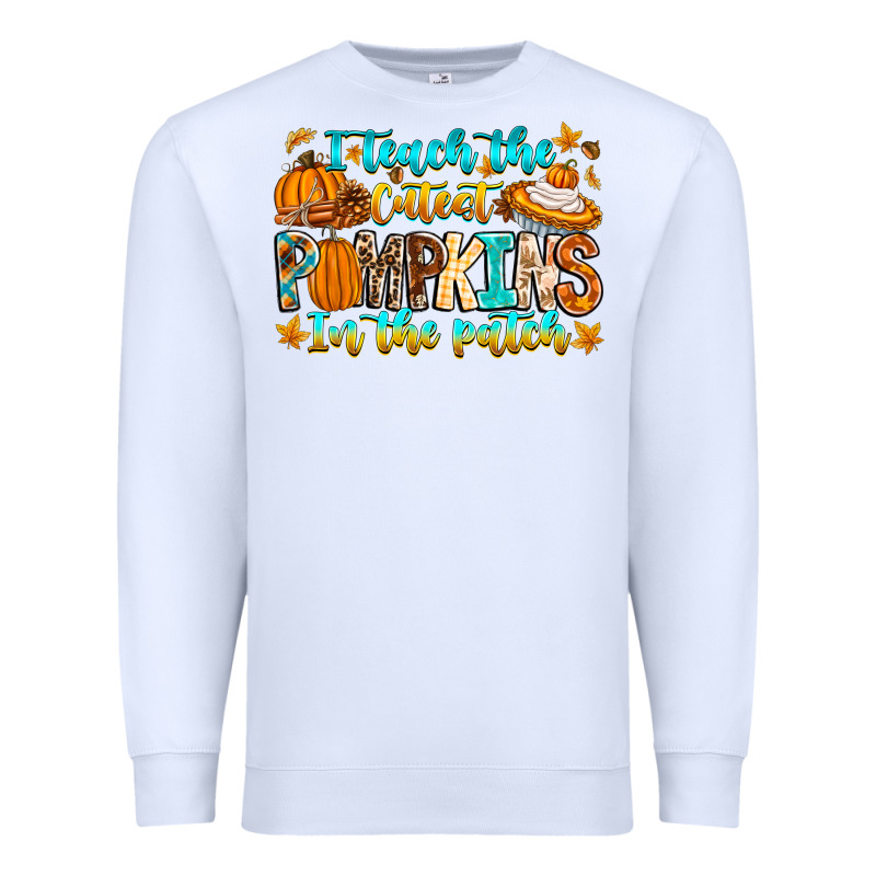 I Teach The Cutest Pumpkins In The Patch Premium Sweatshirt by CowhideDigitalArt | Teevron