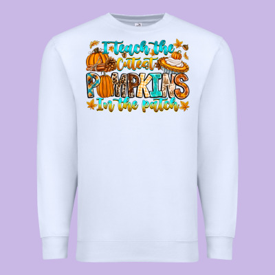 I Teach The Cutest Pumpkins In The Patch Premium Sweatshirt Designed By Cowhidedigitalart