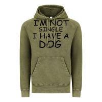 Vintage Olive I m Not Single I Have A Dog Vintage Hoodie - Bettercallsaul