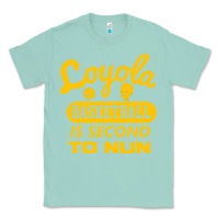 Seafoam sister jean   loyola basketball is second to nun Classic Tee - tuanDangUi