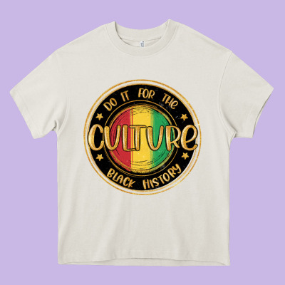 Do It For The Culture Black History Heavy Core Tee Designed By Maliassmallbusiness