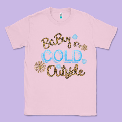 Baby It S Cold Outside Classic Tee Designed By Bettercallsaul