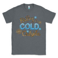 Charcoal Heather Baby It s Cold Outside Classic Tee - Bettercallsaul