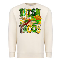 Sandshell Irish i Had Tacos Premium Sweatshirt - CowhideDigitalArt