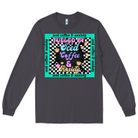 Smoke fueled by ıced coffee and anxiety Long Sleeve Tee - TumblerDesignByShophia