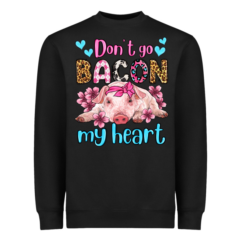 Don't Go Bacon My Heart Olivia Heavyweight Sweatshirt by OliviaCreatesArt | Teevron