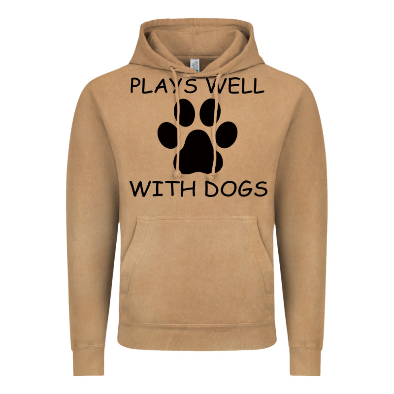 Plays Well With Dogs Vintage Hoodie by Bettercallsaul | Teevron