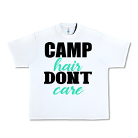 White Camp Hair Don't Care Black Urban Heavy Tee - Bettercallsaul