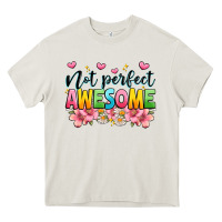Cream not perfect awesome Heavy Core Tee - JahusDesignShop