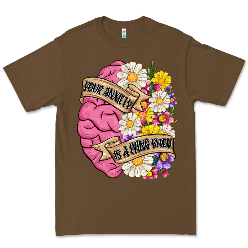 Your Anxiety Is A Lying Bitch Premium Tee by MaliasSmallBusiness | Teevron