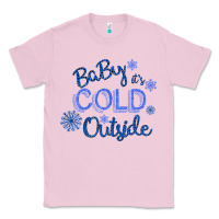 Bubblegum Pink Baby It s Cold Outside Classic Tee - Bettercallsaul