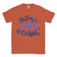 Copper Baby It s Cold Outside Classic Tee - Bettercallsaul
