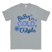 Heather Grey Baby It s Cold Outside Classic Tee - Bettercallsaul