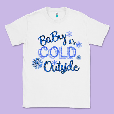 Baby It S Cold Outside Classic Tee Designed By Bettercallsaul