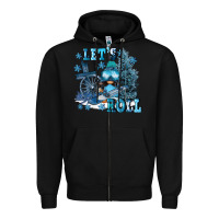 Black let's roll Zipper Hoodie - FaDigitalArtStudio