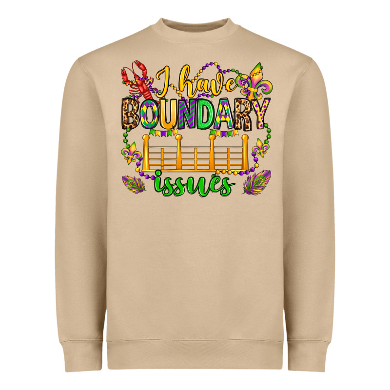 ı Have Boundary Issues Mardi Gras Olivia Heavyweight Sweatshirt by OliviaCreatesArt | Teevron