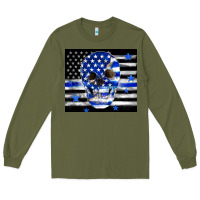 Army Green police flag patriotic skull Long Sleeve Tee - TumblerDesignByShophia