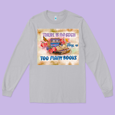 Read Book Long Sleeve Tee Designed By Tumblerdesignbyshophia