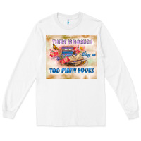 White read book Long Sleeve Tee - TumblerDesignByShophia
