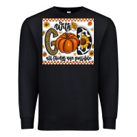 Black With God All Things Are Possible Premium Sweatshirt - CowhideDigitalArt