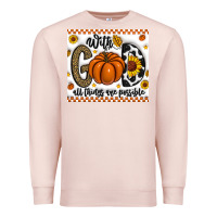 Pale Pink With God All Things Are Possible Premium Sweatshirt - CowhideDigitalArt