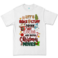 White let's bake stuff drink hot cocoa and watch christm Premium Tee - MaliasSmallBusiness